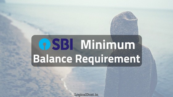 SBI Account Me Minimum Balance