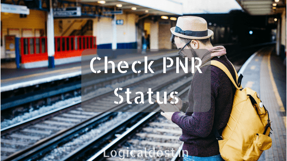 PNR Status Kaise Check Kare