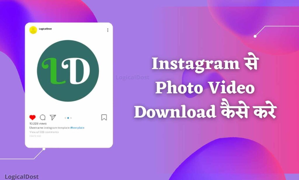 Instagram photo video download