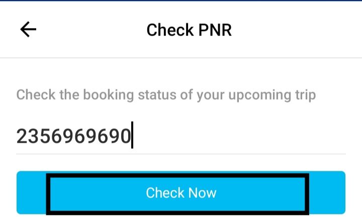 enter pnr number and click check now in paytm 